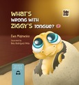 What´s wrong with Ziggy´s tongue?