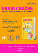 Día 27/11/2017 Presentación de RADIO CHUCHE en Sevilla