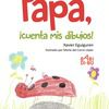 Papá, ¡cuenta mis dibujos! en el Colegio Ángel Abia de Venta de Baños (Palencia)