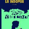 La Indomia ha sido elegida entre las 100 obras LIJ recomendadas este año por la Fundación Cuatrogatos de Miami