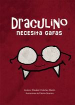 Firma de ejemplares + cuenta cuento de Draculino no necesita gafas en la Feria del Libro de Burgos 