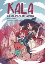 Cuenta cuentos de Kala la calabaza de Wikenn en Librería Cafetería La Madriguera