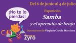 Exposición Samba y el aprendiz de brujo en Casa del Libro de Logroño