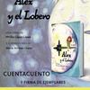 6 de marzo, cuentacuentos de ALEX Y EL LOBERO, en Villa Luz (Cuenca)