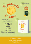 6 de abril. Presentación y taller con TE PROMETO LA LUNA , en Casa del Libro de Valencia