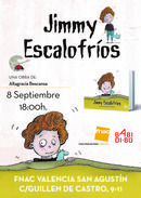 8/09 Presentación de JIMMY ESCALOFRÍOS en la FNAC de Valencia